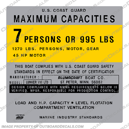 Alumacraft Lunker V16 LTD Boat Capacity Decal - 7 Person aluma craft, Lunker, 16, SS, Alumacraft, Boat, Capacity, Decal, Decals, 7, person, 995, pounds