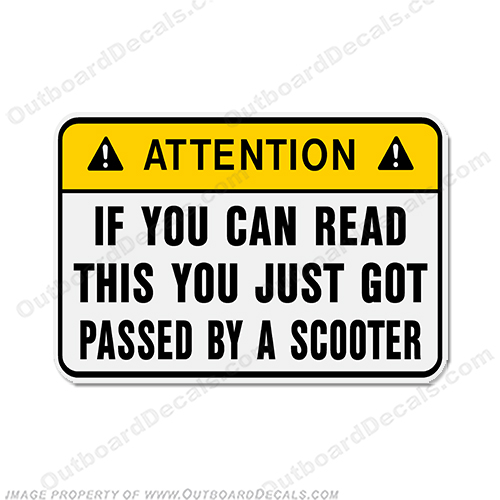 Funny Label Decal - ...by a Scooter! INCR10Aug2021