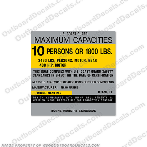Mako Marine 252 Capacity Plate Decal - 10 Person  mako, marine, 252, capacity, plate, sticker, decal, regulation, coast, guard, INCR10Aug2021