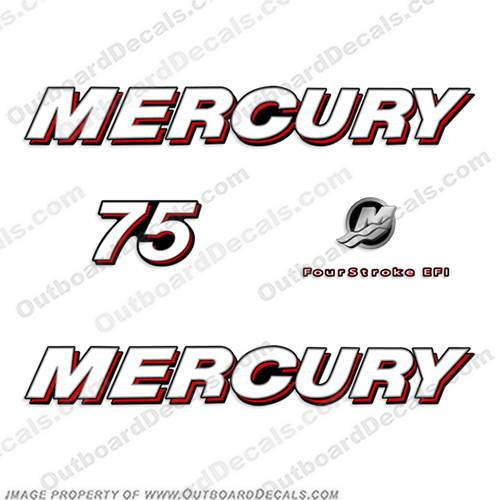 Mercury 75hp "Fourstroke EFI" Decals - 2006  merc, mercury, four, stroke, 4s, water, 3l, 3.0l, 3.0, liter, 2.5, 2l, outboard, engine, motor, decal, sticker, kit, set, decals, mercury, 150, 150 hp, horsepower, 75hp, 75, 1998, 1999, 2000, 2001, 2002, 2003, 2004, 2005, 2006, 2007, 2008, 2009, 2010, electronic, fuel, injection, INCR10Aug2021