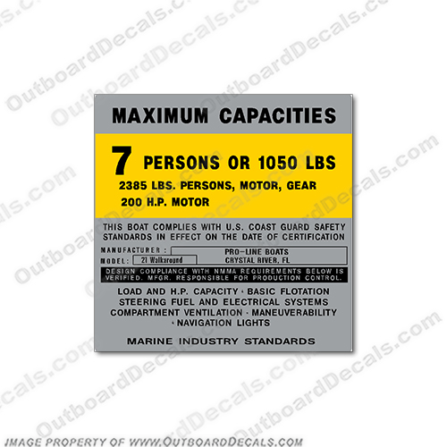Proline 21 Walk Around Capacity Decal - 7 person  boat, logo, decal, capacity, plate, sticker, decal, regulation, coast, guard, warning, fuel, gas, diesel, safety, INCR10Aug2021